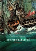 img I Pirati di Barataria 02 - Cartagena (Bourgne-Bonnet)(Glenat 2010)