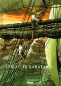img I Pirati Di Barataria 04 - Oceano (Bourgne-Bonnet)(Glenat 2011)