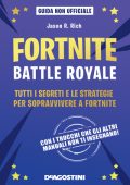 Jason R. Rich - Fortnite. Battle royale (2018)