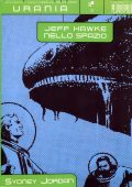 img I fumetti di Urania 3 - Jeff Hawke nello spazio (Mondadori 2000-07-30)