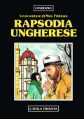 img Le avventure di Max Fridman - Rapsodia ungherese; supp. Orient Express 5 (L