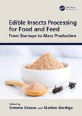 Edible Insects Processing for Food and Feed: From Startups to Mass Production (2023)