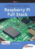 Raspberry Pi Full Stack: A comprehensive course that will teach you how to build a modern IoT application [ENG]
