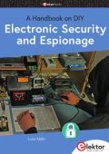 Electronic Security and Espionage: A Handbook on DIY [ENG]
