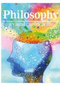 Philosophy a Visual Encyclopedia (Visual Encyclopedia) [ENG]