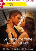 Donna Kauffman, Diana Mars, Jule McBride - Le mete perfette per peccare (2014)