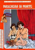 img Le avventure della storia 24 - Gli eredi del Sole 01, Maschera di morte (Glenat 1988-04)
