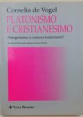 Cornelia J. De VogeL - Platonismo e cristianesimo   Antagonismo o comuni fondamenti (1993) PDF
