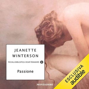 Jeanette Winterson – Passione (2023) (mp3 – 128 kbps)