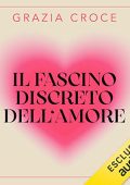 Grazia Croce - Il fascino discreto dell'amore (2023) (mp3 - 128 kbps)