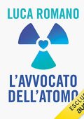 Luca Romano - L'avvocato dell'atomo꞉ In difesa dell'energia nucleare (2023) (mp3 - 128 kbps)