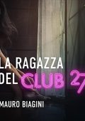 Mauro Biagini - La ragazza del Club 27 (2023) (mp3 - 128 kbps)