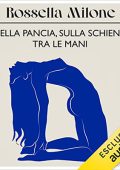 Rossella Milone - Nella pancia, sulla schiena, tra le mani (2023) (mp3 - 128 kbps)