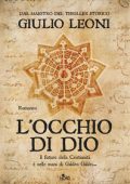 Giulio Leoni - L'occhio di Dio (2015)