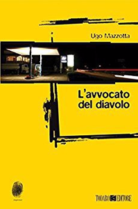 Ugo Mazzotta – L’avvocato del diavolo (2006)