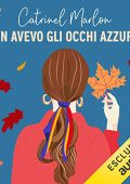 Catrinel Marlon - Non avevo gli occhi azzurri (2023) (mp3 - 128 kbps)