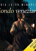 Maria Luisa Minarelli - Biondo veneziano꞉ Le indagini di Marco Pisani avogadore a Venezia 5 (2023) (mp3 - 128 kbps)