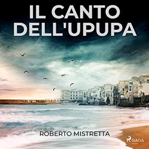 Roberto Mistretta – Il canto dell’upupa (2023) (mp3 – 128 kbps)