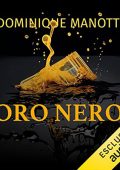 Dominique Manotti - Oro nero (2023) (mp3 - 128 kbps)