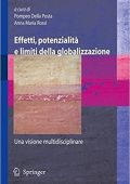 AA.VV - Effetti, potenzialità e limiti della globalizzazione: Una visione multidisciplinare (2007) PDF
