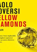 Paolo Roversi - Yellow diamonds꞉ Le indagini della profiler Gaia Virgili 3 (2023) (mp3 - 128 kbps)