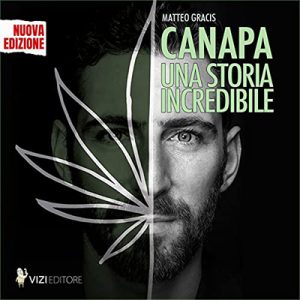Matteo Gracis – Canapa. Una storia incredibile (2023) (mp3 – 128 kbps)