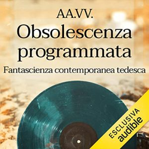 Artisti Vari – Obsolescenza programmata (2023) (mp3 – 128 kbps)