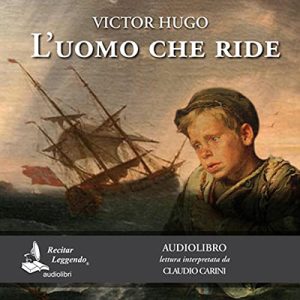 Victor Hugo – L’uomo che ride (2023) (mp3 – 128 kbps)