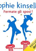 Sophie Kinsella - Fermate gli sposi! (2023) (mp3 - 128 kbps)