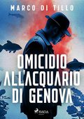 Marco Di Tillo - Omicidio all'acquario di Genova (2023) (mp3 - 128 kbps)