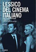 img Roberto De Gaetano - Lessico del cinema italiano. Forme di rappresentazione e forme di vita. Vo