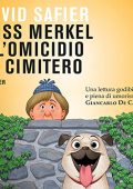 David Safier - Miss Merkel e l'omicidio al cimitero (2023) (mp3 - 128 kbps)