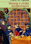 Carlo M. Cipolla - Moneta e civiltà mediterranea (2020)