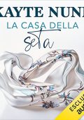 Kayte Nunn - La casa della seta (2023) (mp3 - 128 kbps)