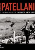 Federico Patellani , G. Concu (a cura di) -  Un fotoreporter in Sardegna 1950-1966  (2008) PDF