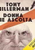 Tony Hillerman - Donna che ascolta (2023) (mp3 - 128 kbps)