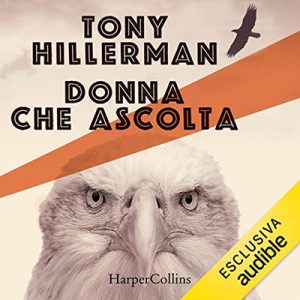 Tony Hillerman – Donna che ascolta (2023) (mp3 – 128 kbps)