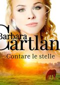 Barbara Cartland - Contare le stelle (2023) (mp3 - 128 kbps)