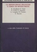 Reinhart Koselleck (editor) - La Rivoluzione Francese e l'Idea di Rivoluzione (1986)
