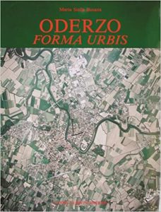 Maria Stella Busana – Oderzo forma urbis. : Saggio Di Topografia Antica (1995) PDF