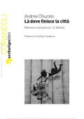 img Andrea Chiurato - Là dove finisce la città (2013)