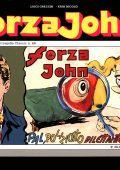 img Intrepido Classic Speciale - Forza John 12, Pal poliziotto dilettante (Del Duca 2004-11)