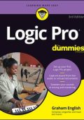 Logic Pro For Dummies, 3rd Edition [ENG]