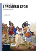 Alessandro Manzoni, a cura di Gilda Sbrilli - I Promessi Sposi Versione integrale (2019) PDF