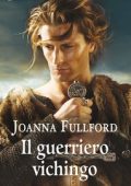 Joanna Fulford - Victorious Vikings Vol. 2. Il guerriero vichingo (2020)