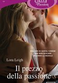 Lora Leigh - Elite Ops Vol. 2. Il prezzo della passione (2014)