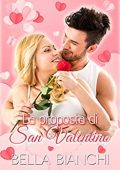 Bella Bianchi - La proposta di San Valentino (2023)