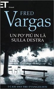 Fred Vargas – I casi dei tre evangelisti 02. Un po’ più in là sulla destra (2012) mp3 – 80kbps