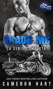 Cameron Hart – Chaos MC: La Serie Completa (2023)