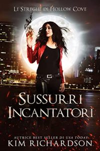 Kim Richardson – Ombra e Luce Vol. 7. Sussurri Incantatori (2023)